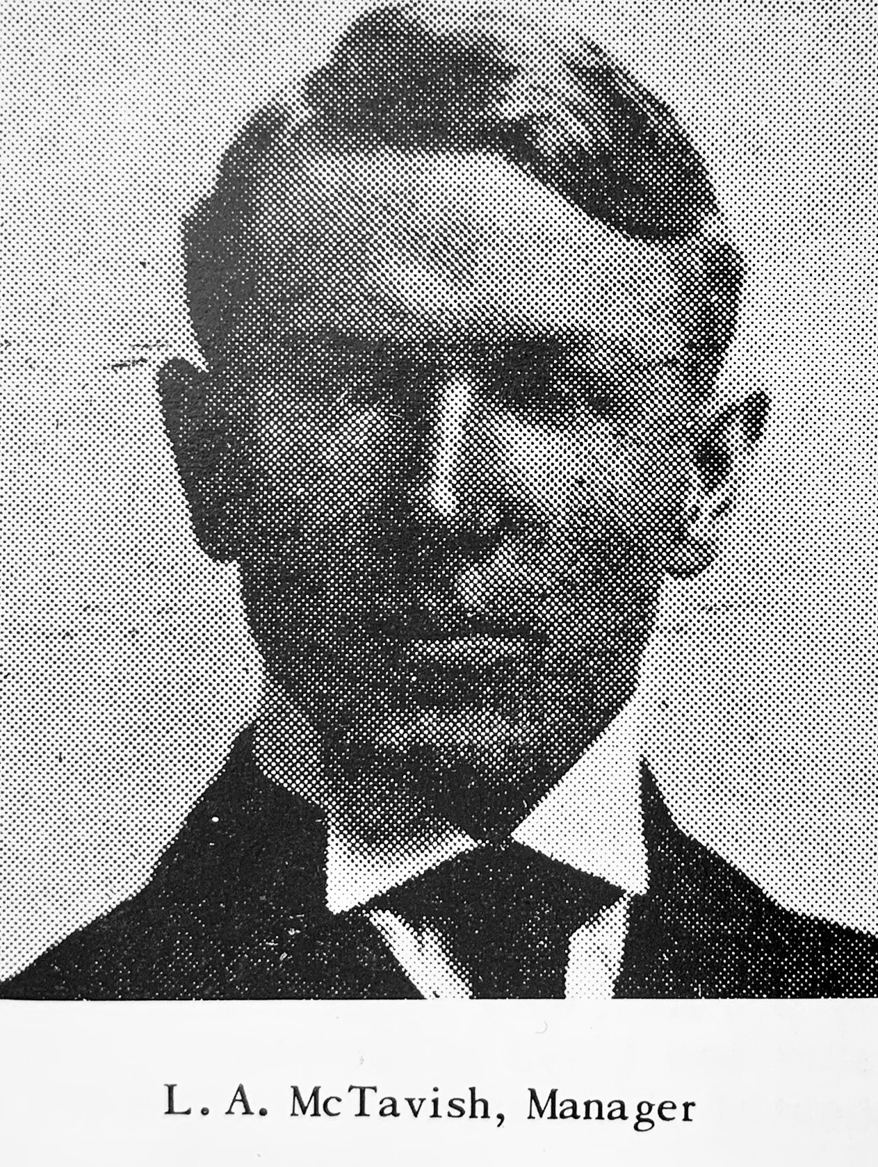 L. A. McTavish, Manager